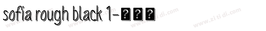 Sofia Rough Black 1字体转换